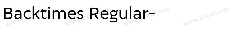 Backtimes Regular字体转换 Backtimes Regular字体转换